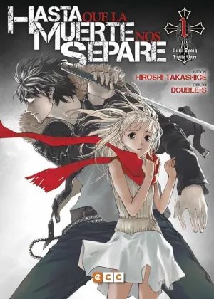 HASTA QUE LA MUERTE NOS SEPARE #01