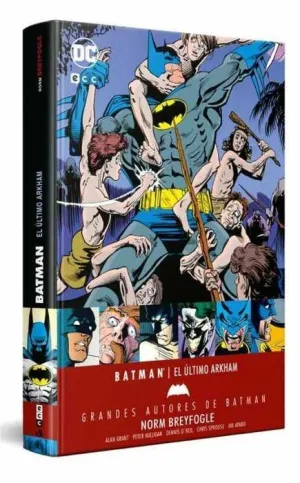 GRANDES AUTORES DE BATMAN: NORM BREYFOGLE  EL ULTIMO ARKHAM