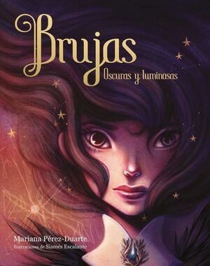BRUJAS. OSCURAS Y LUMINOSAS