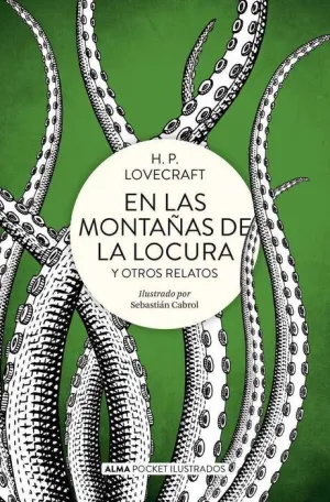 EN LAS MONTAÑAS DE LA LOCURA Y OTROS RELATOS (BOLSILLO)