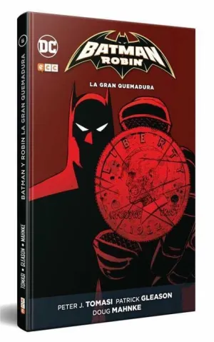 BATMAN Y ROBIN: LA GRAN QUEMADURA
