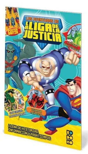LAS AVENTURAS DE LA LIGA DE LA JUSTICIA #08