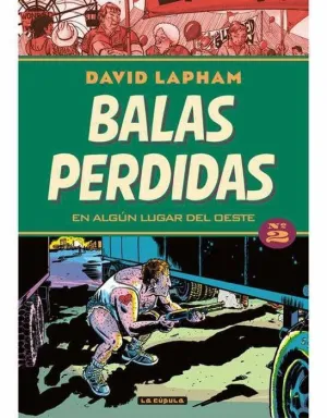 BALAS PERDIDAS #02. EN ALGUN LUGAR DEL OESTE