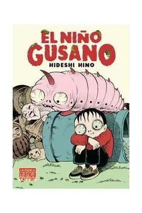 EL NIÑO GUSANO