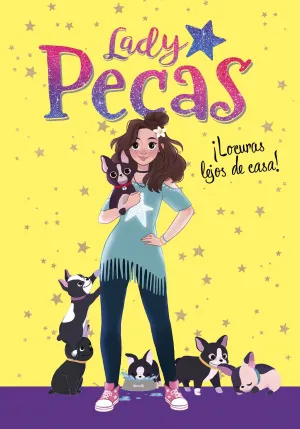 LADY PECAS. LOCURAS LEJOS DE CASA!