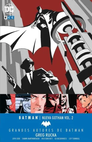 GRANDES AUTORES DE BATMAN: GREG RUCKA  BATMAN. NUEVA GOTHAM VOL. 2