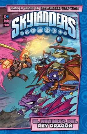 SKYLANDERS: EL REGRESO DEL REY DRAGON