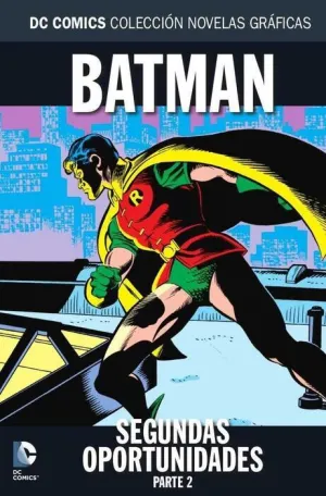 COLECCIONABLE DC COMICS #066 BATMAN: SEGUNDAS OPORTUNIDADES PARTE 2