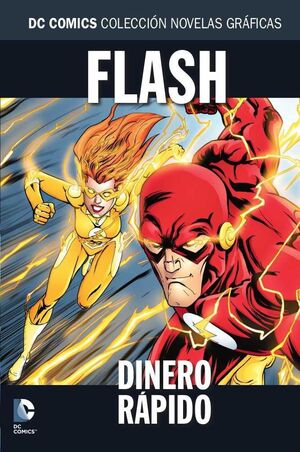 COLECCIONABLE DC COMICS #099 FLASH: DINERO RAPIDO