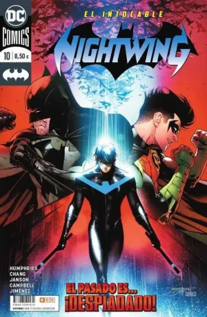 NIGHTWING #17. RENACIMIENTO 10 EL PASADO ES... DESPIADADO! (RTCA - ECC)