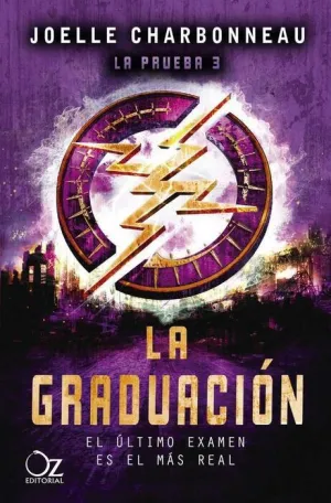 LA PRUEBA III. LA GRADUACION (BOLSILLO)