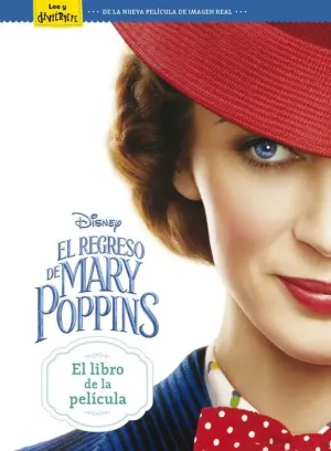 EL REGRESO DE MARY POPPINS. EL LIBRO DE LA PELICULA