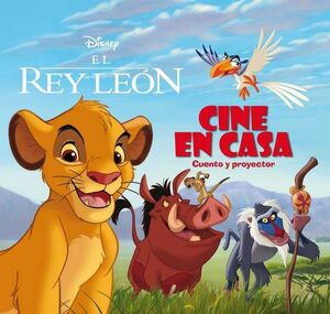 EL REY LEON. CINE EN CASA: CUENTO Y PROYECTOR