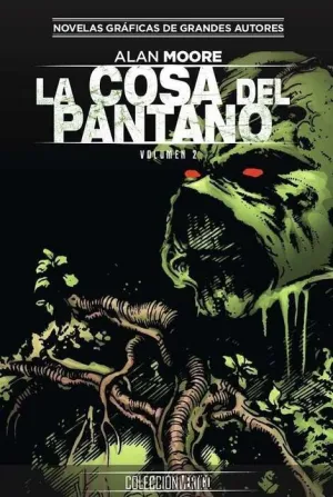 COLECCION VERTIGO #30: LA COSA DEL PANTANO DE ALAN MOORE (PARTE 2)