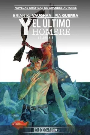 COLECCION VERTIGO #34: Y EL ULTIMO HOMBRE (PARTE 6)