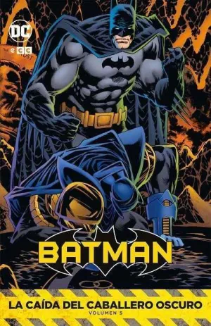 BATMAN: LA CAIDA DEL CABALLERO OSCURO VOL. 5