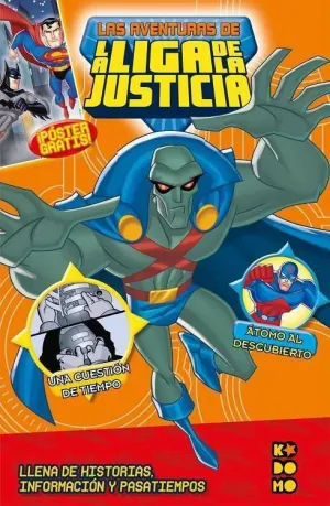 LAS AVENTURAS DE LA LIGA DE LA JUSTICIA #11