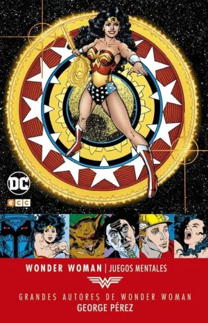 GRANDES AUTORES DE WONDER WOMAN: GEORGE PEREZ  JUEGOS MENTALES