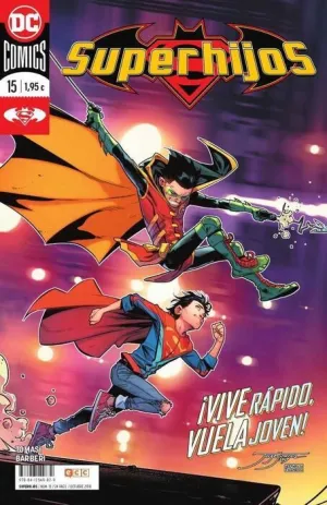 SUPERHIJOS #15 VIVE RAPIDO VUELA JOVEN!