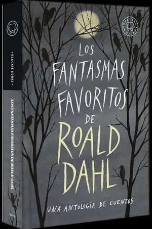LOS FANTASMAS FAVORITOS DE ROALD DAHL