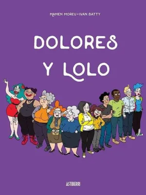 DOLORES Y LOLO #01