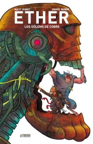 ETHER #02. LOS GOLEMS DE COBRE