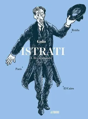 ISTRATI #01. EL VAGABUNDO
