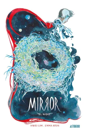 MIRROR #02. EL NIDO