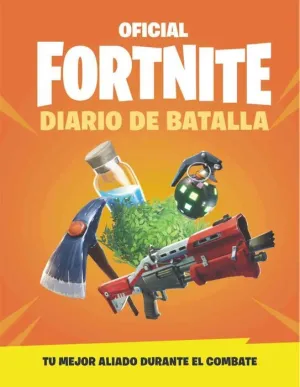 OFICIAL FORTNITE. DIARIO DE BATALLA