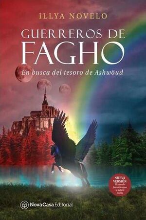 GUERREROS DE FAGHO: EN BUSCA DEL TESORO DE ASHWOUD