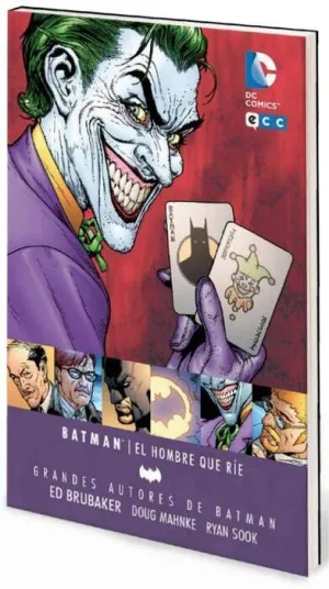 GRANDES AUTORES DE BATMAN: ED BRUBAKER - EL HOMBRE QUE RIE