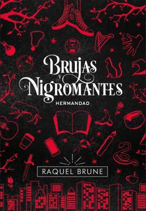 BRUJAS Y NIGROMANTES HERMANDAD