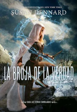 LAS TIERRAS EMBRUJADAS I. LA BRUJA DE LA VERDAD
