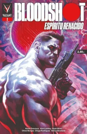 BLOODSHOT: ESPIRITU RENACIDO #02