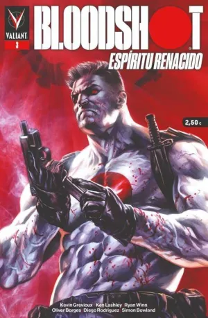 BLOODSHOT: ESPIRITU RENACIDO #03