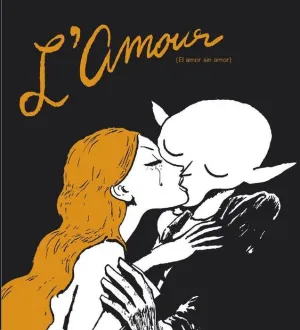 L'AMOUR (EL AMOR SIN AMOR)