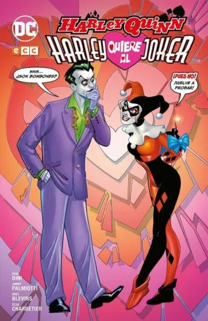 HARLEY QUINN: HARLEY QUIERE AL JOKER