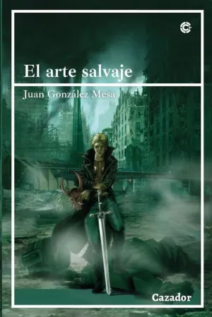 EL ARTE SALVAJE