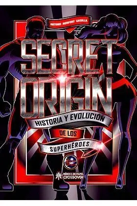 SECRET ORIGIN