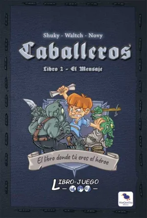 CABALLEROS 2 - LIBRO JUEGO