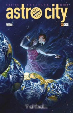 ASTRO CITY VOL.17: Y AL FINAL...