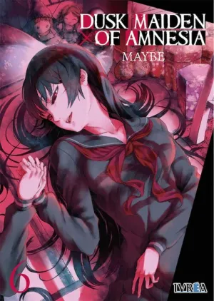 DUSK MAIDEN OF AMNESIA #06