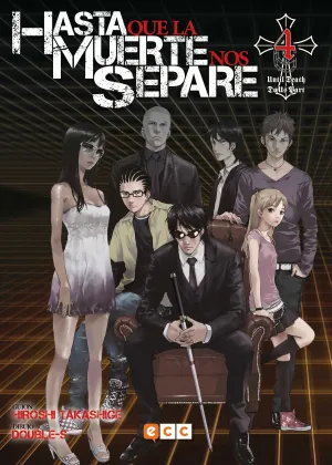 HASTA QUE LA MUERTE NOS SEPARE #04