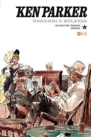 KEN PARKER #20. UN ODIO DEL PASADO / APACHE