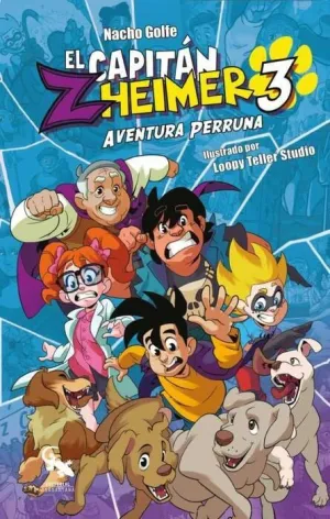 EL CAPITAN ZHEIMER #03. AVENTURA PERRUNA