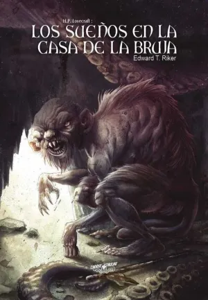CHOOSE CTHULHU. LOS SUEÑOS EN LA CASA DE LA BRUJA