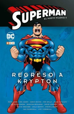 SUPERMAN: EL NUEVO MILENIO #05. REGRESO A KRYPTON