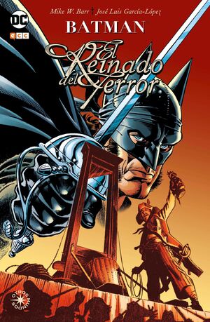 BATMAN: EL REINADO DEL TERROR