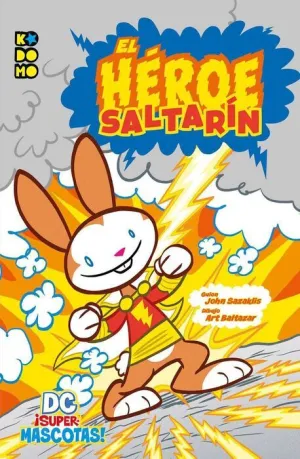 DC SUPERMASCOTAS! EL HEROE SALTARIN