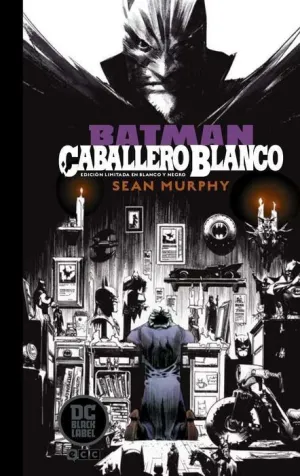 BATMAN: CABALLERO BLANCO. EDICION LIMITADA DC BLACK LABEL EN BLANCO Y NEGRO